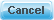cancel